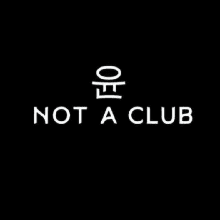 Not A Club